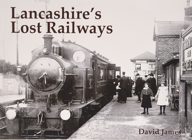 Book cover of Lancashire's Lost Railways